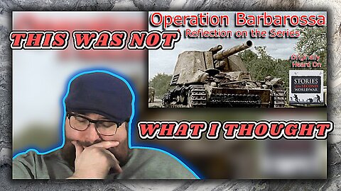 Reaction of Operation Barbarossa Part 4: Reflection