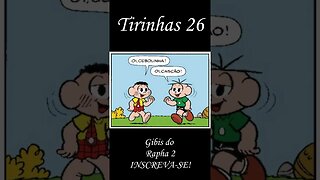 Tirinhas da Turma da Mônica nº 26 | Gibis do Rapha 2