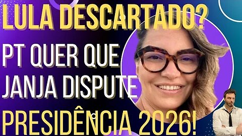 URGENTE: PT já atua para Janja concorrer à Presidência em 2026!