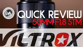 Viltrox AF 50mm F1.8 STM Quick Review | DA