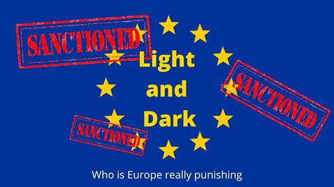 Light and dark: who is Europe really punishing?