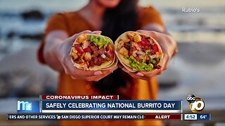 Safely celebrating National Burrito Day
