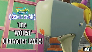 Pearl is the WORST Character! - SpongeBob SquarePants Cosmic Shake Gameplay EP.11