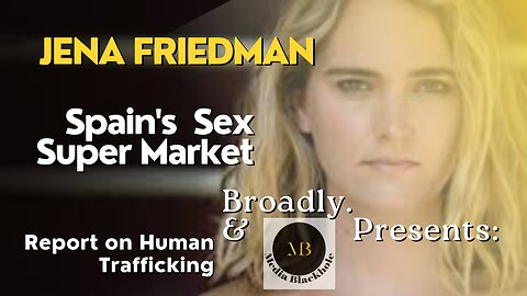 Jena Friedman Report - Human Trafficking