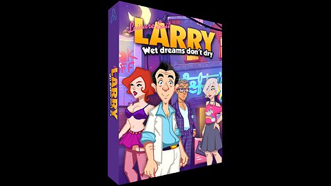 Leisure Suit Larry - Wet Dreams Don't Dry (2018, PC, PS4, Switch, Xbox One) Full Playthrough