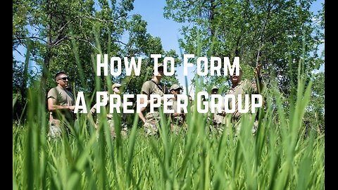 How To Form A Prepper Group