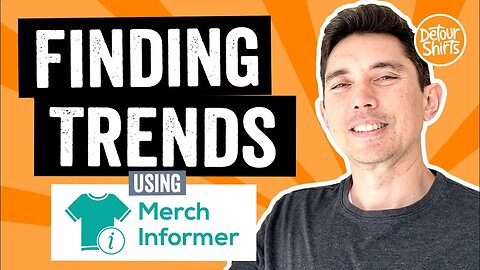 Finding Shirt Trends with Merch Informer! Using Trend Hunter and Competition Checker