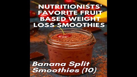 Nutritionists' Favorite Fruit based Weight Loss Smoothies -Banana Split Smoothies (10) #shorts