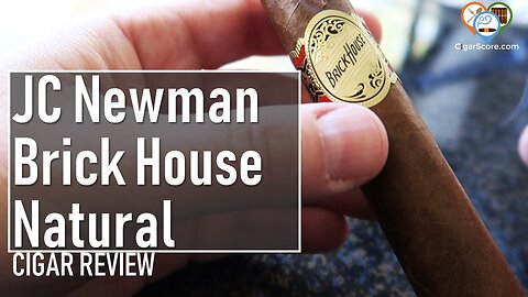 BOOM or BUST? The JC Newman BRICK HOUSE Natural Robusto - CIGAR REVIEWS by CigarScore