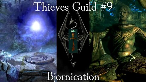 Blindsighted - Skyrim | Thieves Guild #9