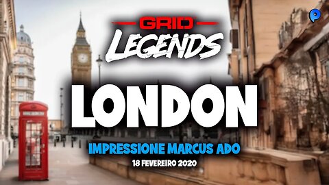 Grid Legends - London / Impress Marcus Ado