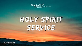 Holy Spirit Service