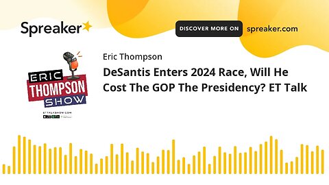 DeSantis Enters 2024 Race, Will He Cost The GOP The Presidency? ET Talk