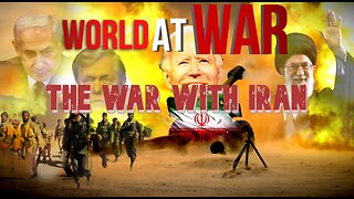 World At WAR with Dean Ryan 'The War with Iran'