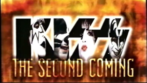 Kiss: The Second Coming