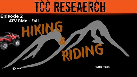 Hiking and Riding | Episode 2 | ATV Ride in the Fall