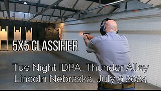 IDPA 5x5 Classifier, July 9 2024