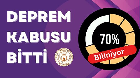 Deprem Kabusu Bitti: %70 biliniyor