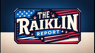 The Raiklin Report | July 10, 2024