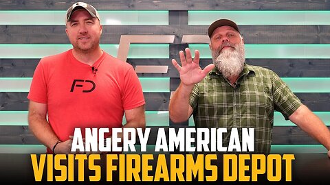 Angery American Visits Firearms Depot!