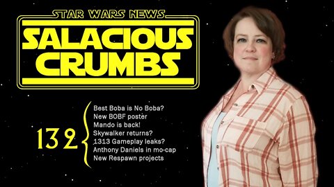 STAR WARS News and Rumor: SALACIOUS CRUMBS Episode 132