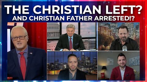 FlashPoint: The Christian Left? and Father Arr​ested!? (July 1, 2021)