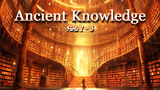 Ancient Knowledge PARTS 1 - 3 Consciousness | Sacred Geometry | Golden Ratio