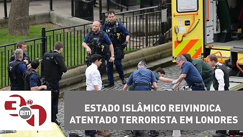 Estado Islâmico reivindica atentado terrorista em Londres