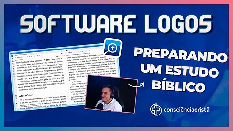 COMO USAR O LOGOS PARA PREPARAR ESTUDOS BIBLICOS [+ Saor Lucena ] | Podcast da CC #37