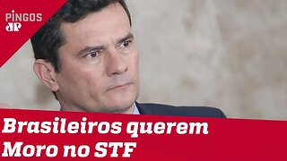 Brasileiros querem Moro no STF