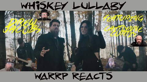 WE DROWN OUR SORROW IN WHISKEY! WARRP Reacts to Drew Jacobs' cover of Whiskey Lullaby