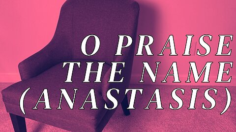 O PRAISE THE NAME (ANASTASIS) / / Hillsong / / Acoustic Cover by Derek Charles Johnson/ /Lyric Video