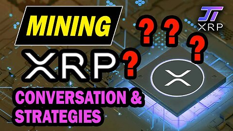 Mining XRP - Advice and Strategies