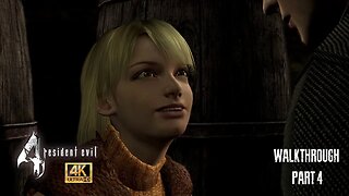 Resident Evil 4 HD Walkthrough Part 4 [4K]