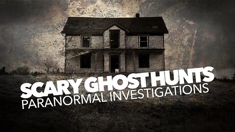 Paranormal Investigations that are TOO SCARY to Watch Alone!!
