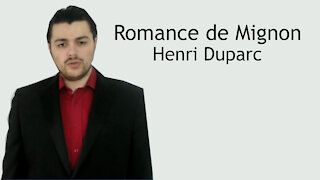 Romance de Mignon - Henri Duparc