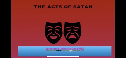 Sorcerers & Witches 3: The Acts Of Satan