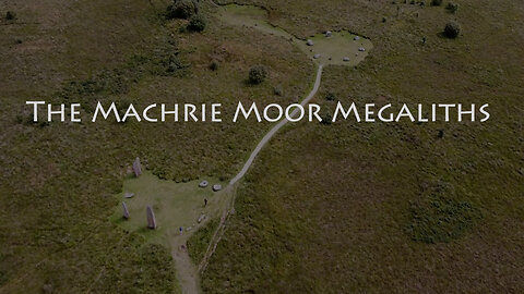 The Machrie Moor Megaliths