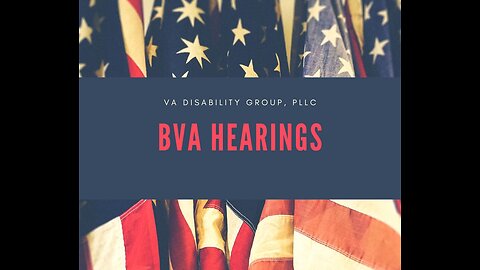 BVA Hearings | Veteran Disability Benefits