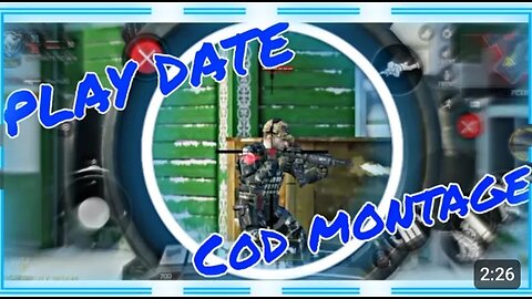 Play date call of duty (cod) montage