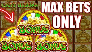 🕉️ MAX BETS ONLY on LUCKY BUDDHA for a BONUS WIN! HIGH LIMIT SLOT PLAY