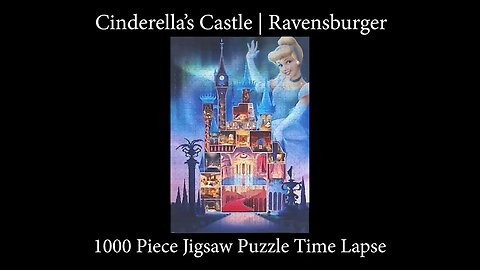 1000-piece Cinderella Disney Castle Collection Jigsaw Puzzle by Ravensburger Time Lapse!