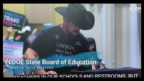 (7/19/23) Monty Floyd's Speech at the FLDOE State Board of Education Meeting