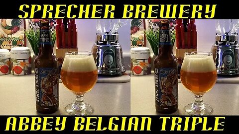 Sprecher Brewery ~ Abbey Belgian Triple