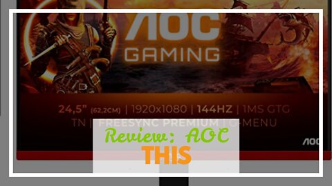 Review: AOC G2790VX 27" Frameless Gaming Monitor, FHD 1920x1080, 1ms 144Hz, FreeSync Premium, 1...