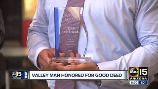 Valley man honored for good deed after appearing on 'What Would You Do?'