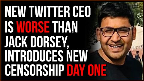 Twitter Announces INSANE New Censorship Not Even A DAY After Jack Dorsey Replaced By New Woke CEO