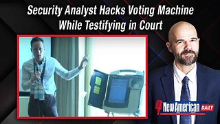 Security Analyst Hacks Voting Machine While Testifying in Court