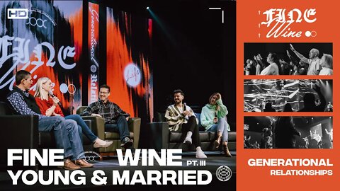 FINE WINE PT. III | YOUNG & MARRIED | PASTOR MARK ALLEN