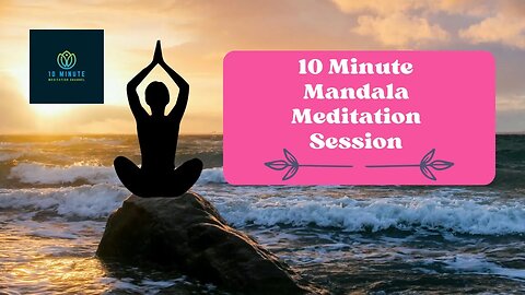 10 Minute Mandala Meditation Session #mandalameditation #innerpeacemeditation #mindfulmoments